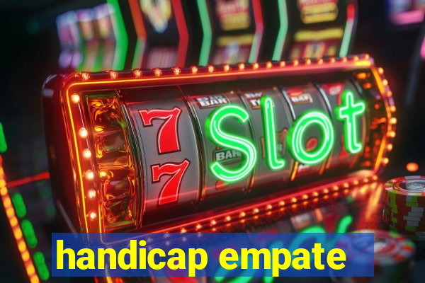 handicap empate - 1